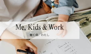 Me, Kids & Work